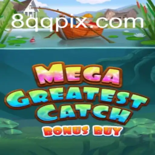 Descubra o Empolgante MegaGreatestCatchBonusBuy
